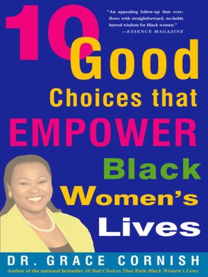 cover image of 10 Good Choices That Empower Black Women's Lives